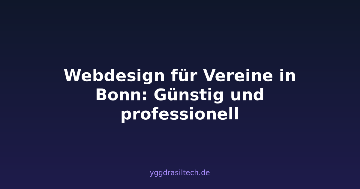 Webdesign für Vereine in Bonn: Günstig und professionell